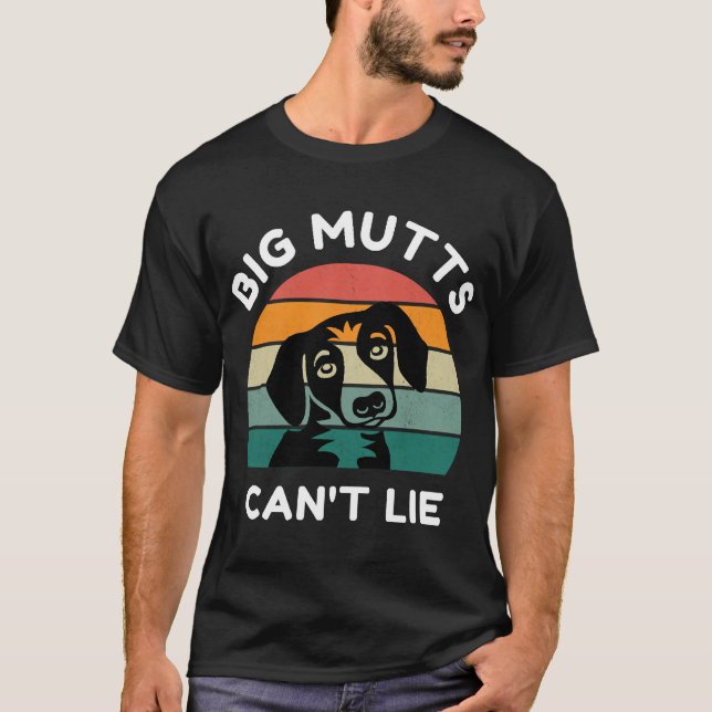 Stora Muttar Kan Inte Ljuga - Rolig Hunddesign T Shirt (Framsida)
