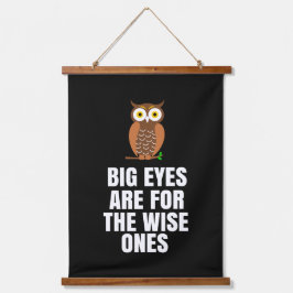 Stora ögon är för de kloka.