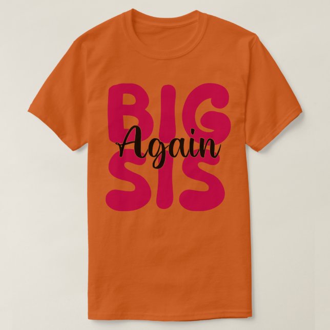 Stora Syrran igen T Shirt (Design framsida)