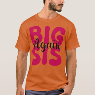 Stora Syrran igen T Shirt