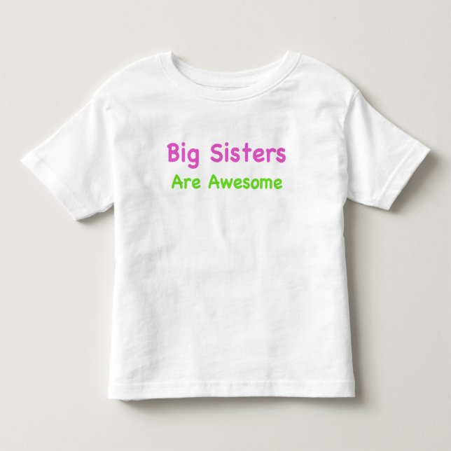 Stora systrare är Fantastisk T-shirt (Framsida)