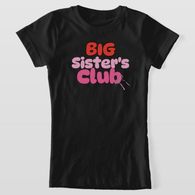 Storasystrar klubb, design för nya storasystrar  t shirt (Laydown)