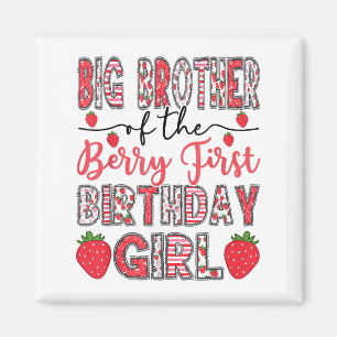 Storebror i Berry First Birthday Girl Straw Magnet