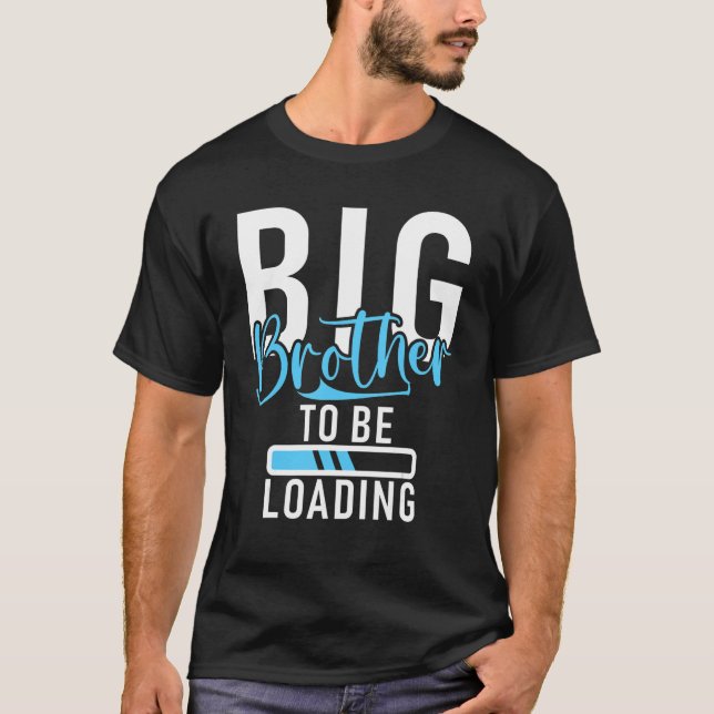 Storebror som ska ladda storebror t shirt (Framsida)