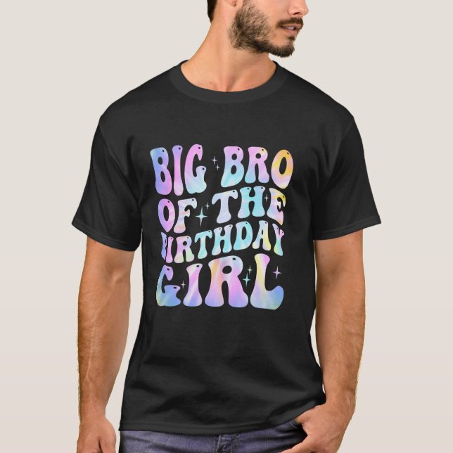 Storebror till födelsedagsflickan Tie Dye Färgrik  T Shirt (Framsida)