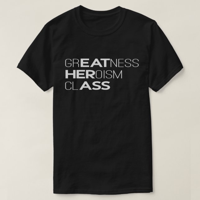 Storhet Hjältedåd Klass Typografi T Shirt (Design framsida)