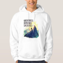 Storhet Kräver Uoffert Hoodie – Motiverande