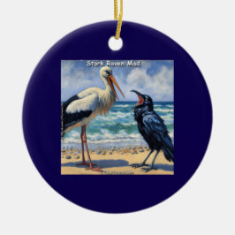 Stork Raven Mad – Beach Bird Banter Julgransprydnad Keramik