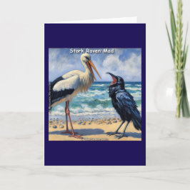 Stork Raven Mad – Beach Bird Banter Kort