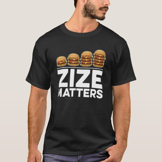Storlek är viktigt för hamburgare t shirt (Framsida)