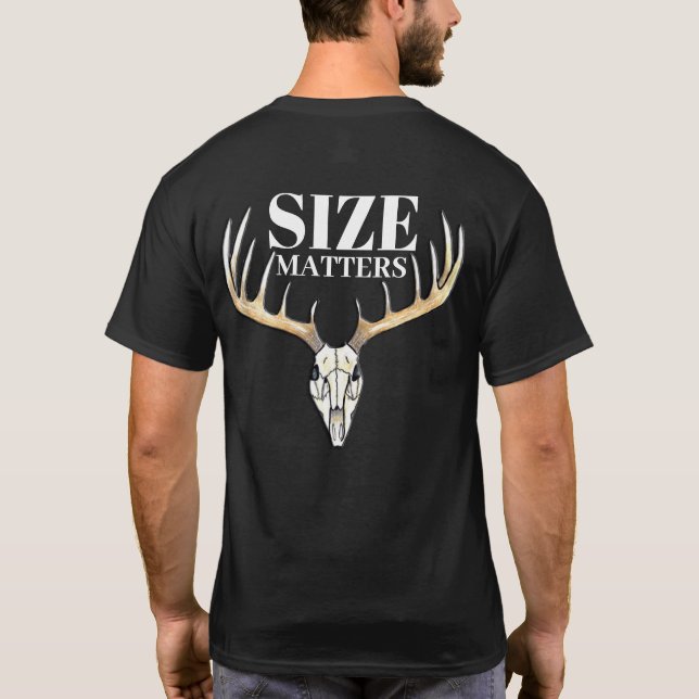 Storlek Matters Hjort Hunting T Shirt (Baksida)
