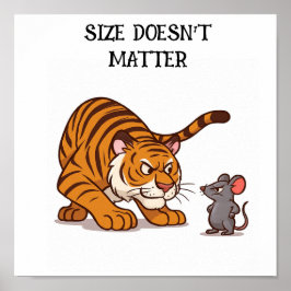Storlek spelar ingen roll - nykterare och musdesig poster
