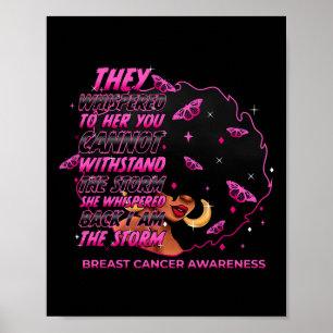 Storm Black Women Breast Cancer Warrior Rosa R Poster