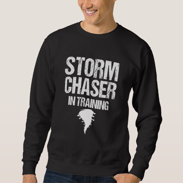 Storm Chaser Chasing Weather Hurricane Tornado Twi Lång Ärmad Tröja (Framsida)