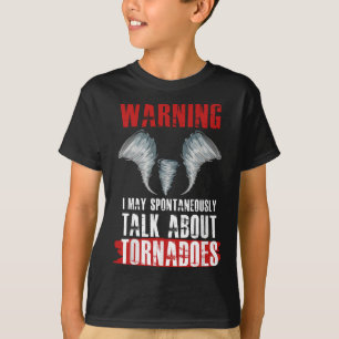 Storm Chaser Funny Tornado Twister Quote Gift T Shirt