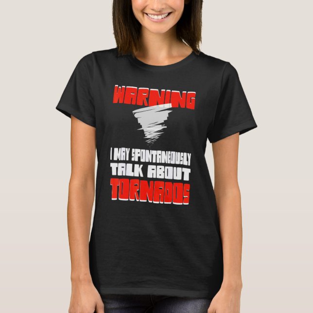 Storm Chaser Hunter Twister Tornado T Shirt (Framsida)