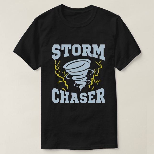 Storm Chaser Meteorologist Meteorology T Shirt (Design framsida)