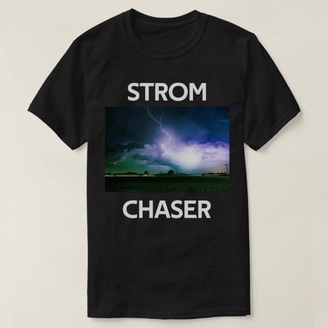 Storm Chaser Tornado Bild T Shirt (Design framsida)