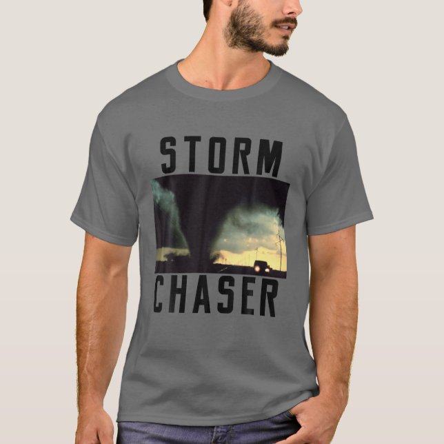 Storm Chaser Tornado Bild Weather Meteorolog T Shirt (Framsida)