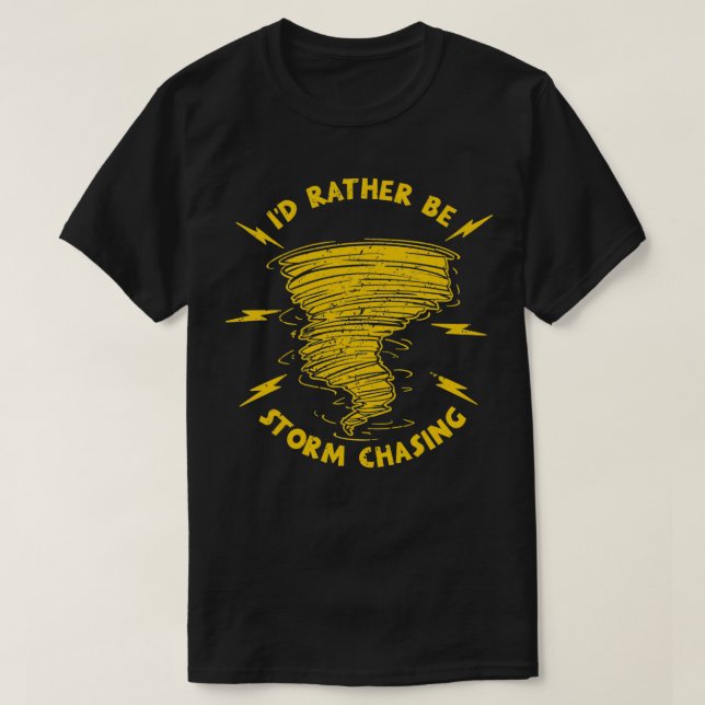 Storm Chaser Tornado Meteorolog Meteorology 3 T Shirt (Design framsida)