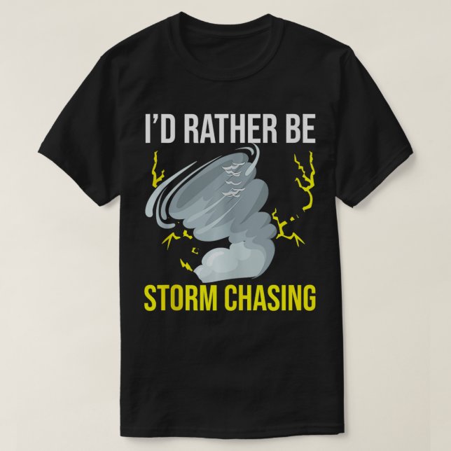 Storm Chasing Lightning Thunder Weather Orkan T Shirt (Design framsida)