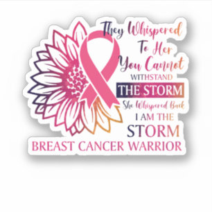Storm Whispered Back Jag heter Breast Cancer Warri Klistermärken