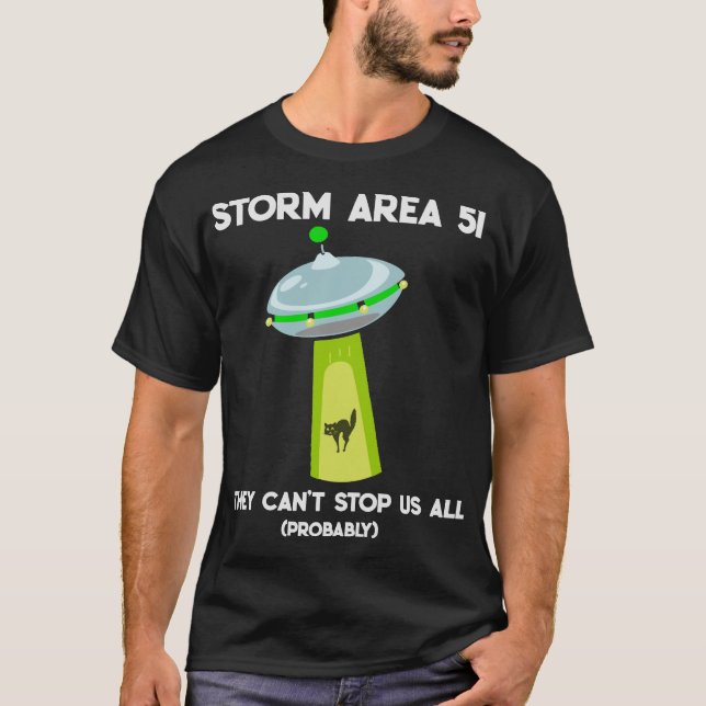 Stormområde 51 kan de inte stoppa alla oss t shirt (Framsida)