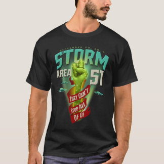 Stormområde 51 UFO de kan inte stoppa oss alla T Shirt