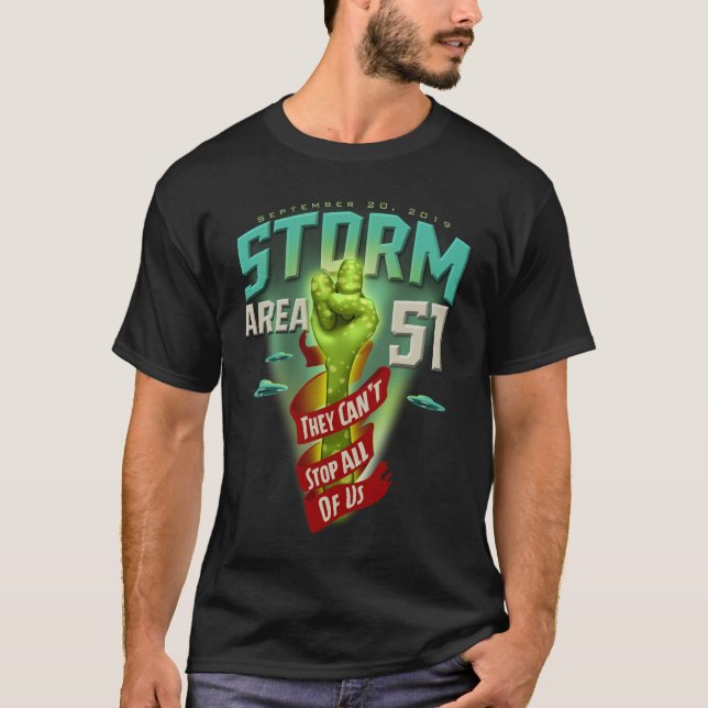 Stormområde 51 UFO de kan inte stoppa oss alla T Shirt (Framsida)