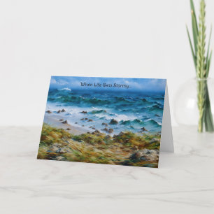 Stormy Life and Seas Art Encouragement Card Kort