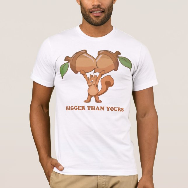 Större än din! t-shirt (Framsida)
