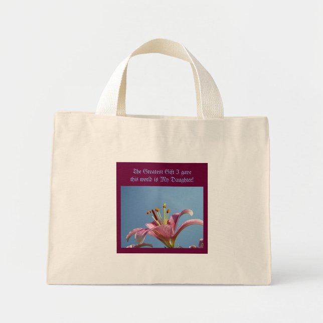 Största Gåvan är Min Dotter! handväsk Pink Lily Mini Tygkasse (Framsidan)