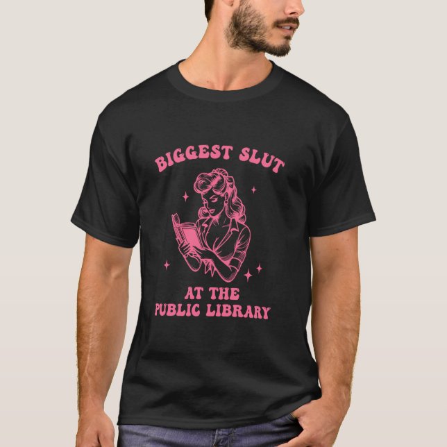 Största S.l.u.t På Biblioteksdesign T Shirt (Framsida)