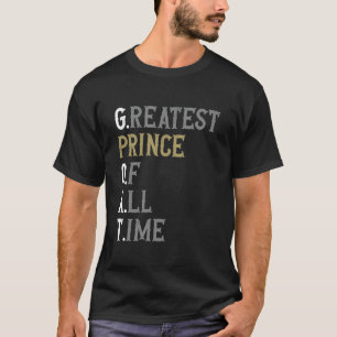 Störste prinsen genom tiderna GOAT Prince T Shirt