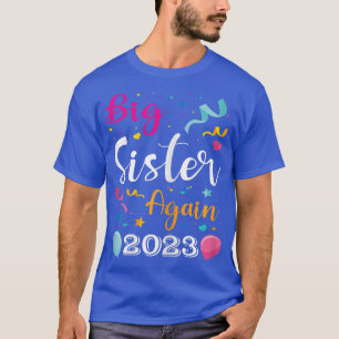 Storsyster igen 2023 Gravidens annonsörer T Shirt