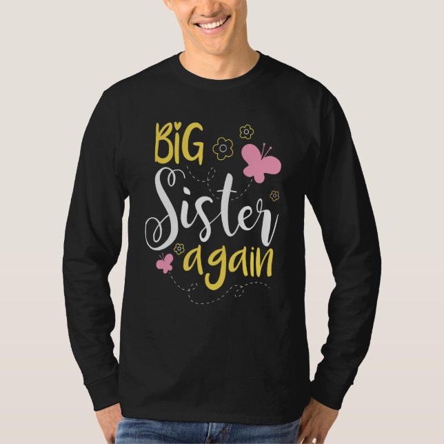 Storsyster igen - Syskon äldre dotter T Shirt (Framsida)