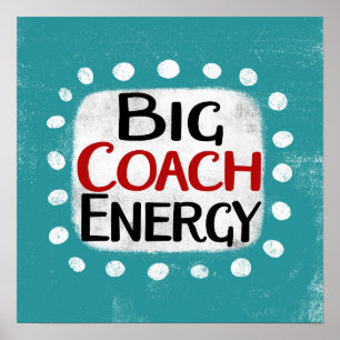 Stort coach Energy Poster väggkonst