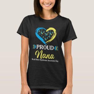 Stort Hjärta Stolt Nana Mormor Världen Downs Syndr T Shirt