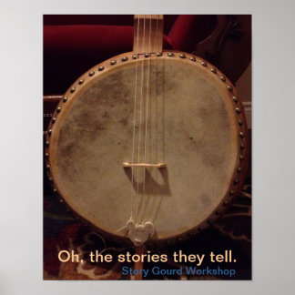 Story Gourd Poster- Tupp Bass Banjo Poster