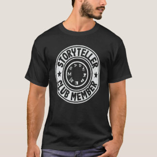 Storyteller Club Member Photographer Camera Photog T Shirt