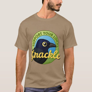 Stötta din lokal Grackle Tee Shirt