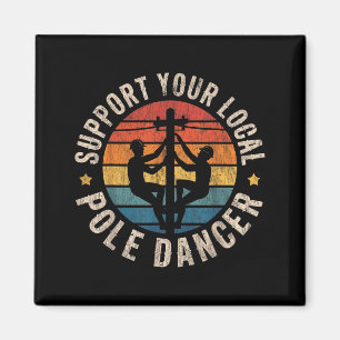 Stötta Din Lokala Dansare Linjeman Retro Roligt Sk Magnet