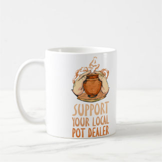 Stötta Din Lokala Krukmakare Rolig Krukmakare Kaffemugg