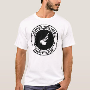 Stötta din säckpipe- spelare för lokalen tee shirt