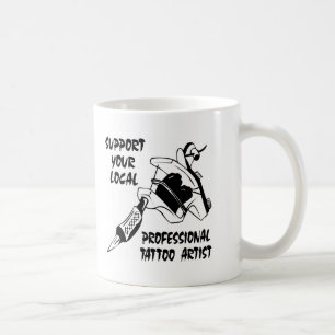 Stötta din yrkesmässiga tatueringkonstnär för kaffemugg