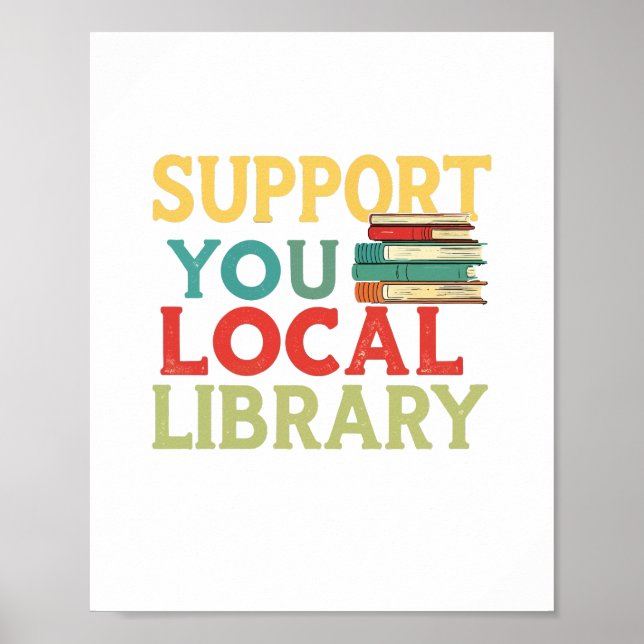 Stötta Dina Lokala Biblioteks Bokläsare Poster (Framsidan)