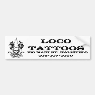 Stötta Loco Tattoos !! Bildekal