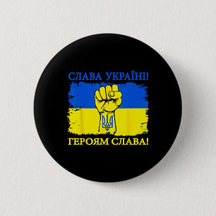 Stötta ukrainare Ära åt Ukraina Ära åt hjältarna Knapp