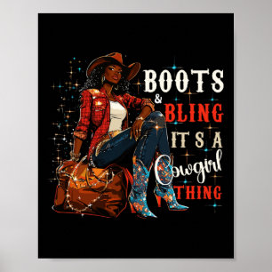 Stövlar Och Glitter Det Är Cowgirl-sak,svarta hist Poster