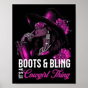 Stövlar Och Glitter Det Är Cowgirl-sak,svarta hist Poster